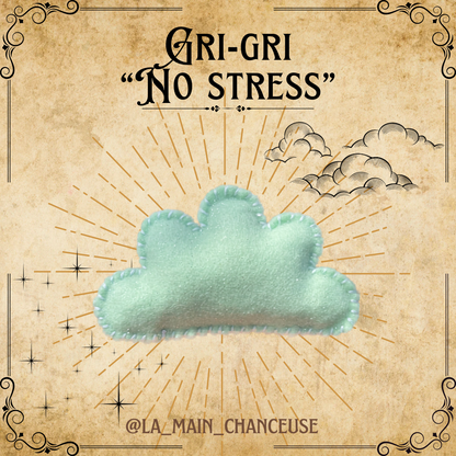 Gris-gris « no stress »