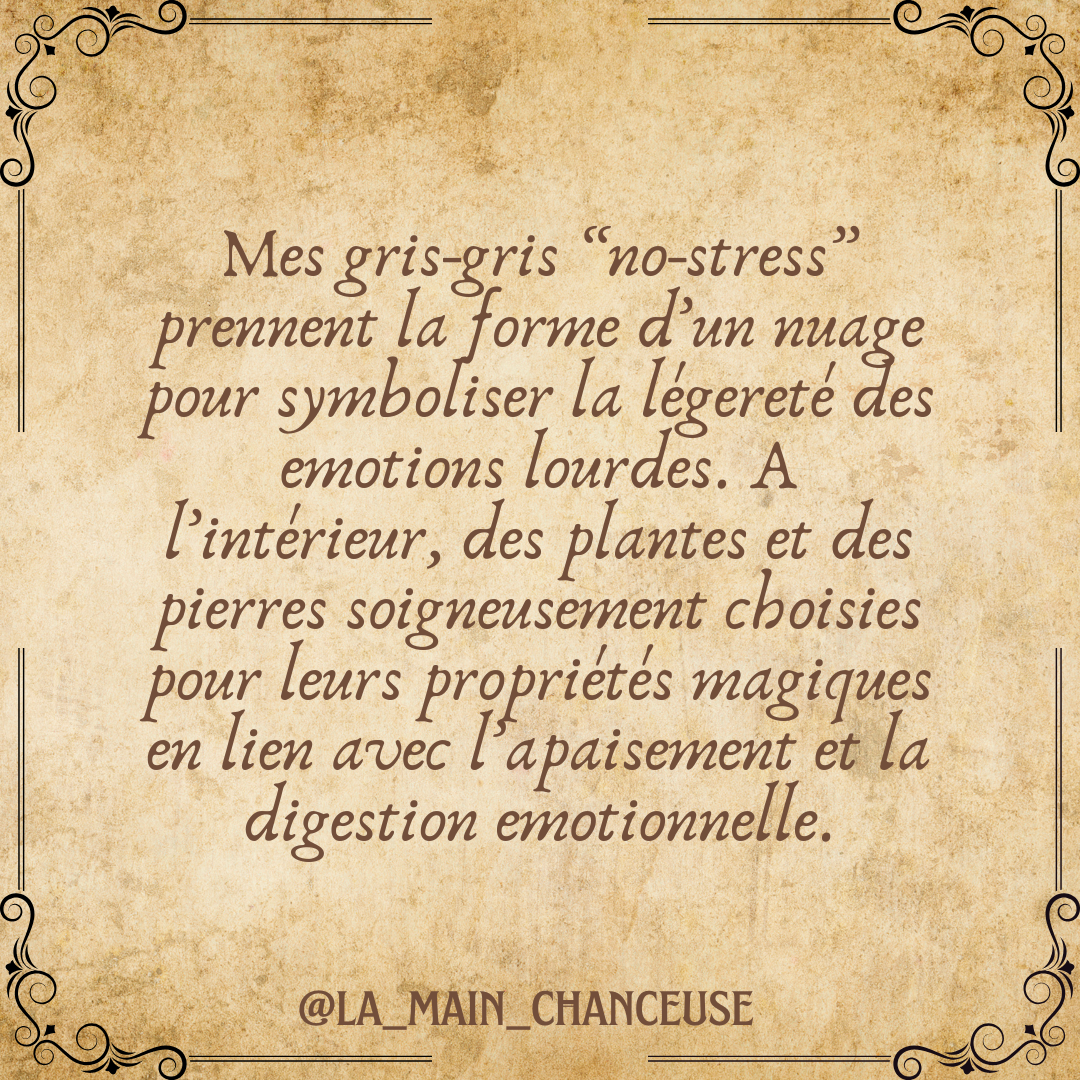 Gris-gris « no stress »