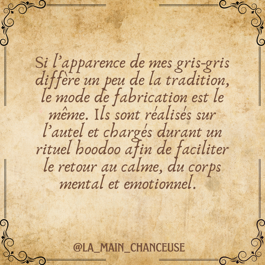 Gris-gris « no stress »